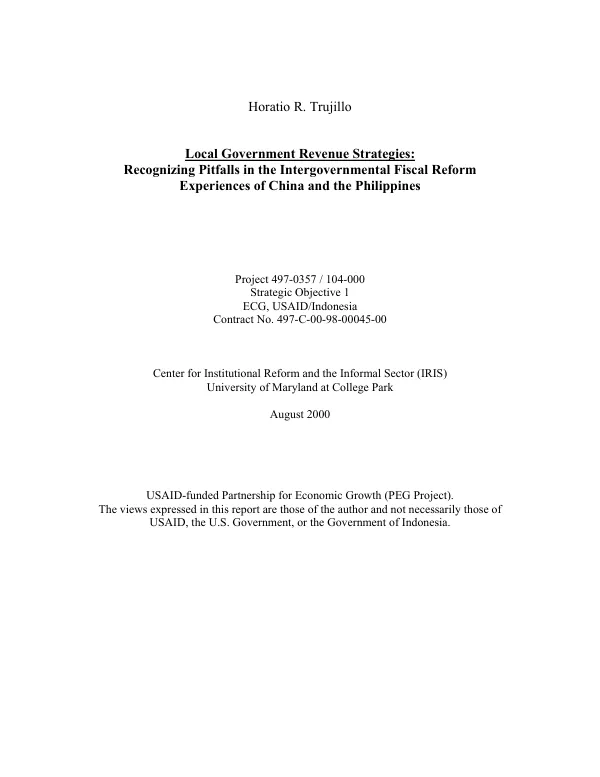 Local government revenue strategies : recognizing pitfalls in the intergovernmental fiscal reform experiences of China and the Philippines