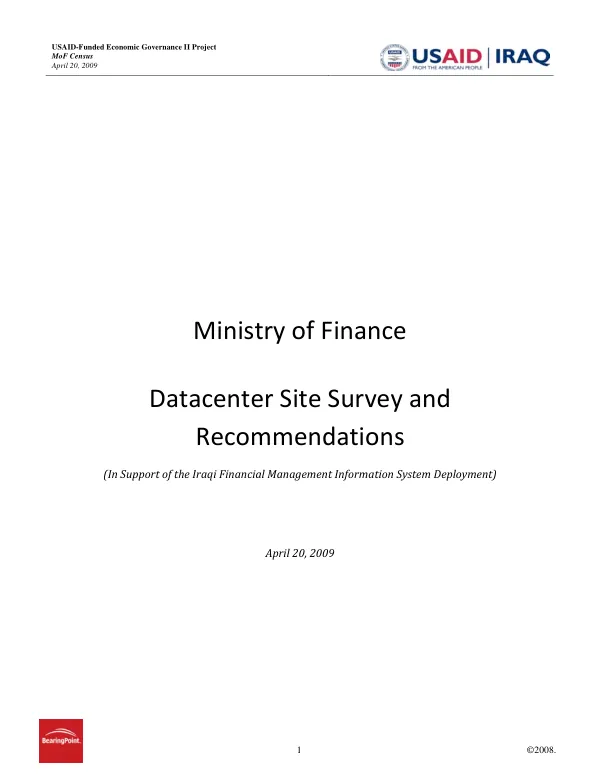 Ministry of Finance : datacenter site survey and recommendations -- (in support of the Iraqi financial management information system deployment)