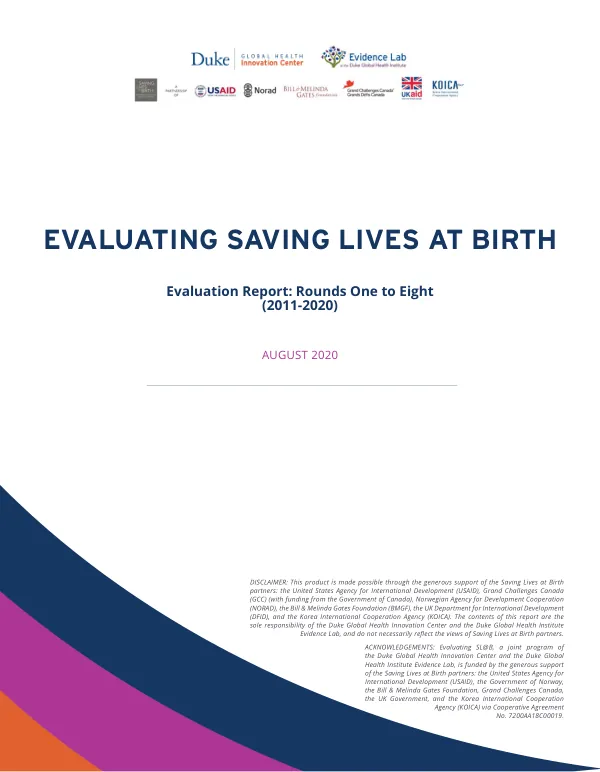 Evaluating saving lives at birth: evaluation report : rounds one to eight (2011-2020)