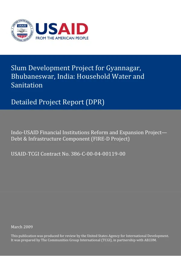 Slum development project for Gyannagar, Bhubaeswar, India : household water and sanitation -- detailed project report (DPR)