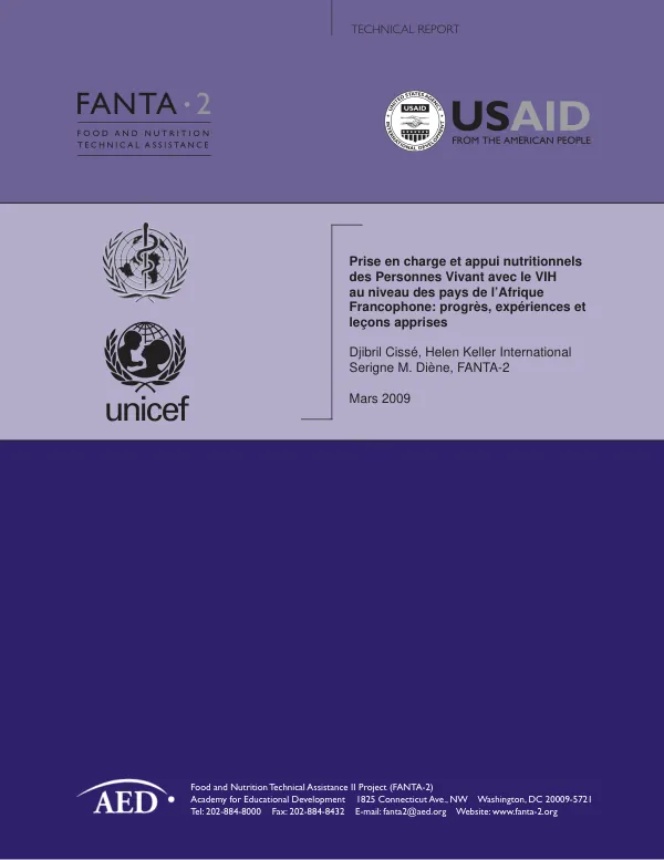 Prise en charge et appui nutritionnels des personnes vivant avec le VIH an niveau des pays de l"Afrique Francophone : progres, experiences et lecons apprises