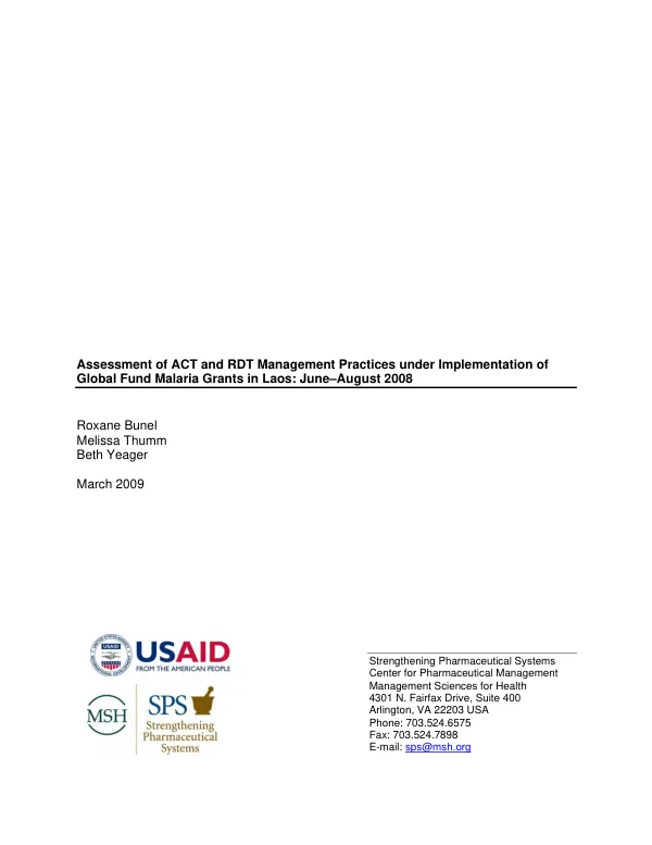 Assessment of ACT [artemisinin-based combination therapy] and RDT [rapid diagnostic test] management practices under implementation of global fund malaria grants in Laos : June-August 2008
