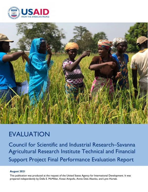 Council for Scientific and Industrial Research - Savanna Agricultural Research Institute Technical and Financial Support Project Final Performance Evaluation Report