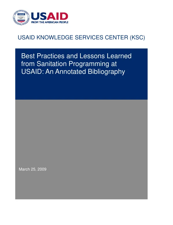 Best practices and lessons learned from sanitation programming at USAID : an annotated bibliography