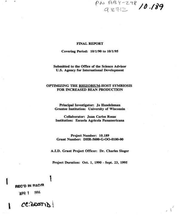 Final report covering period 10/1/90 to 10/1/95 : optimizing the Rhizobium - host symbiosis for increased bean production
