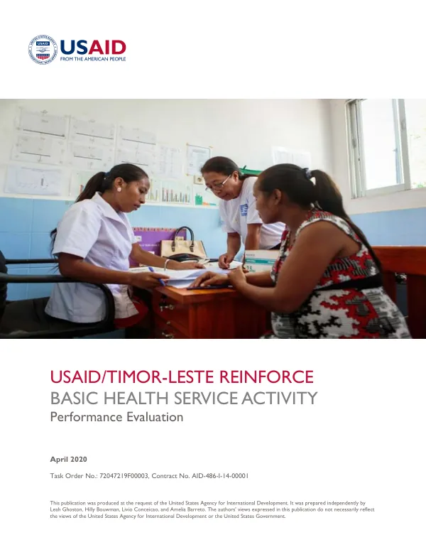 USAID/Timor-Leste reinforce basic health service activity : performance evaluation