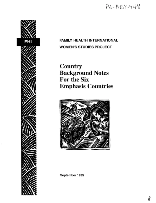 Family Health International women"s studies project : country background notes for the six emphasis countries
