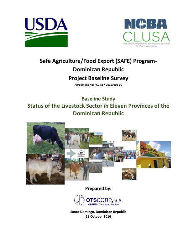 [USDA] Safe agriculture/food export (SAFE) program - Dominican Republic Project baseline survey : baseline study status of the livestock sector in eleven provinces of the Dominican Republic [FY2015]