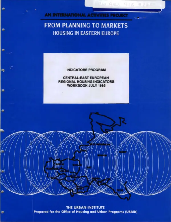 Indicators program : Central - East European regional housing indicators workbook, July 1995