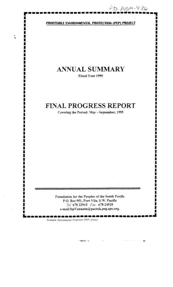 Profitable environmental protection (PEP) project : annual summary, fiscal year 1995 -- final progress report covering the period May - September 1995