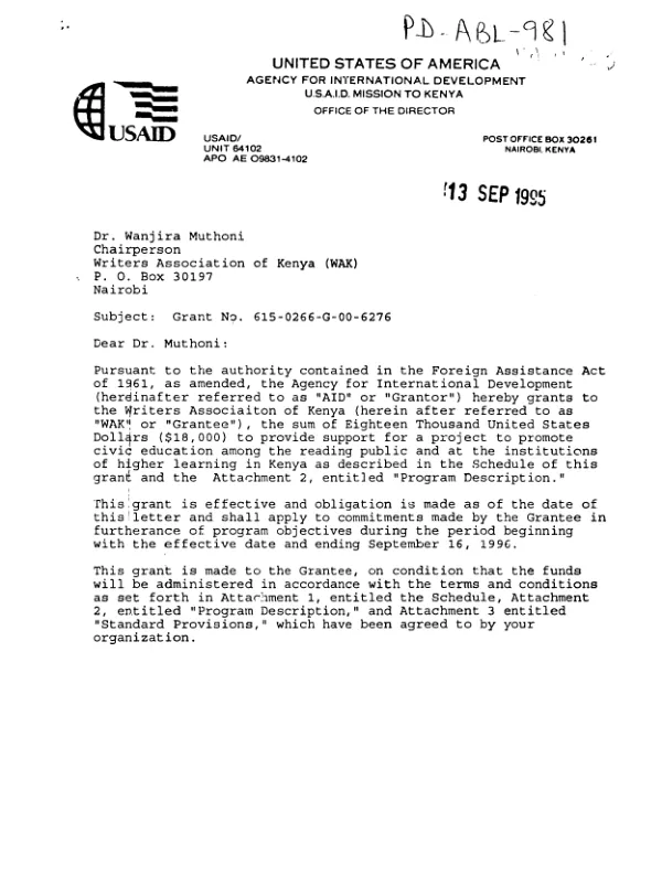AID grant no. 615-0266-G-00-6276-00 to the Writers Association of Kenya (WAK) to promote civic education among the reading public and at the institutions of higher learning in Kenya