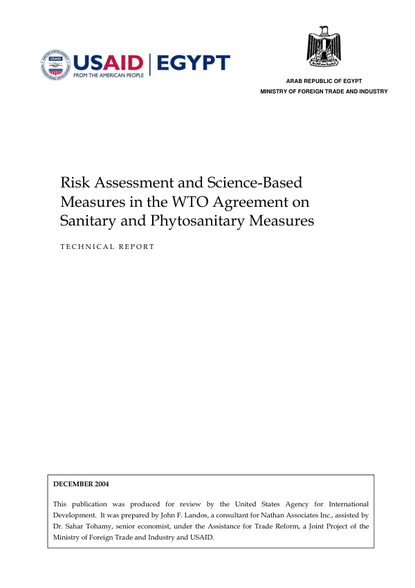Risk assessment and science-based measures in the WTO agreement on sanitary and phytosanitary measures : technical report