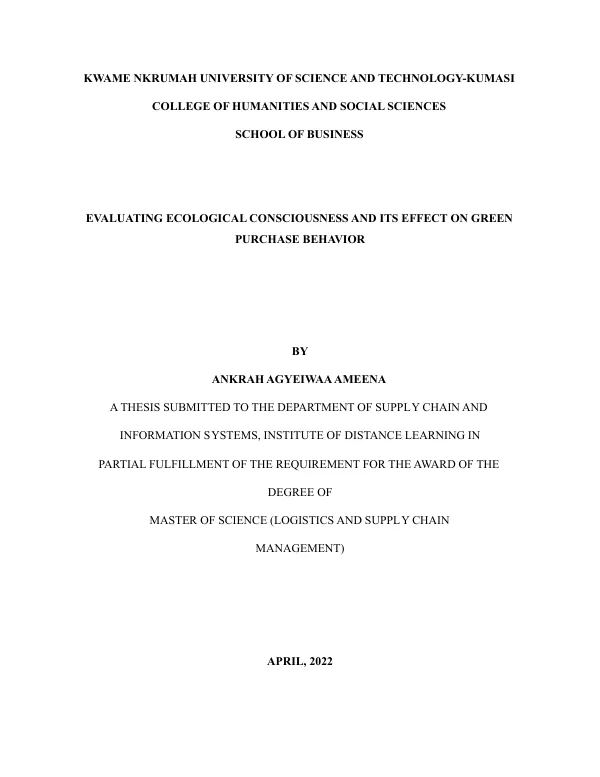 Evaluating Ecological Consciousness and Its Effect on Green Purchase Behavior
