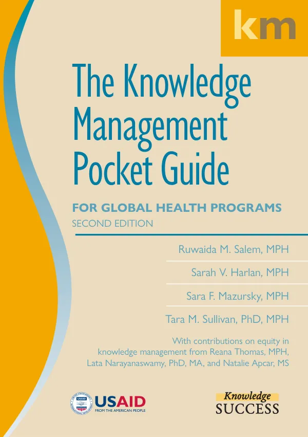 The Knowledge Management Pocket Guide for Global Health Programs