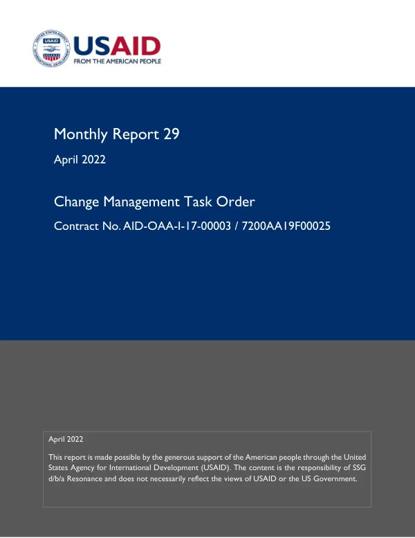 Monthly Report #29: Change Management Task Order
