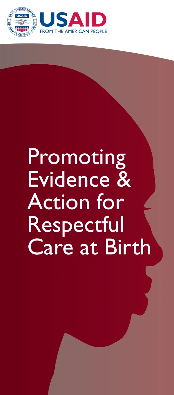 Evidence & Action for Respectful Care at Birth