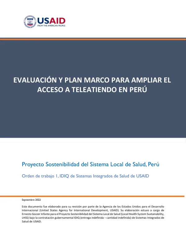 Evaluación y plan Marco para Ampliar el Acceso a Teleatiendo en Perú