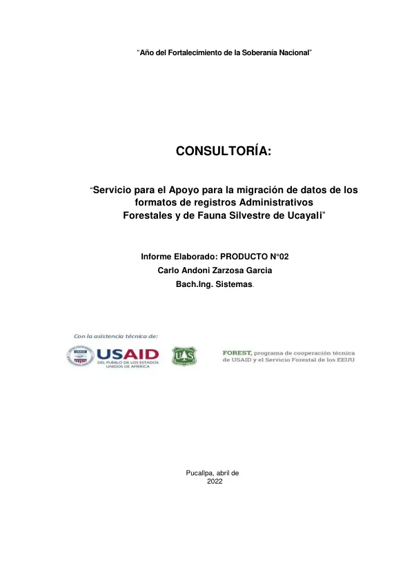 Servicio para el Apoyo para la migración de datos de los formatos de registros Administrativos Forestales y de Fauna Silvestre de Ucayali