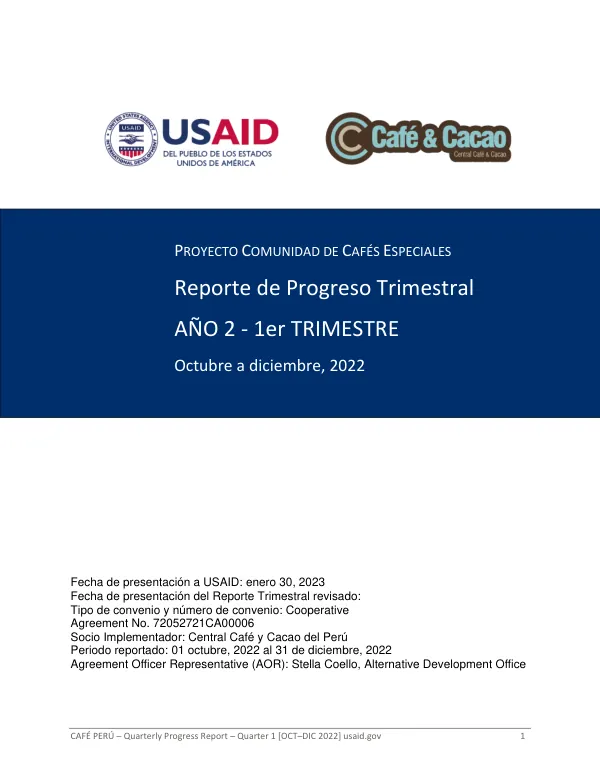 Quarterly Progress Report: Proyecto Comunidad de Cafés Especiales
