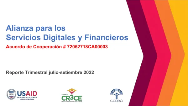 Reporte Trimestral julio-setiembre 2022 de la Alianza para los Servicios Digitales y Financieros