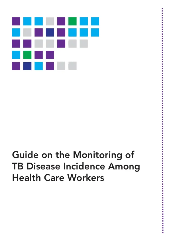 Guide on the Monitoring of TB Disease Incidence Among Health Care Workers