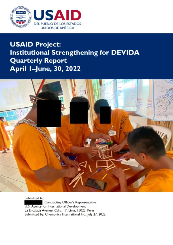 Institutional Strengthening for DEVIDA Quarterly Report, April 1 to June 30, 2022
