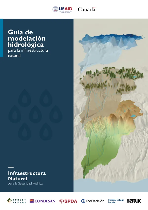 Guía de modelación hidrológica para la infraestructura natural
