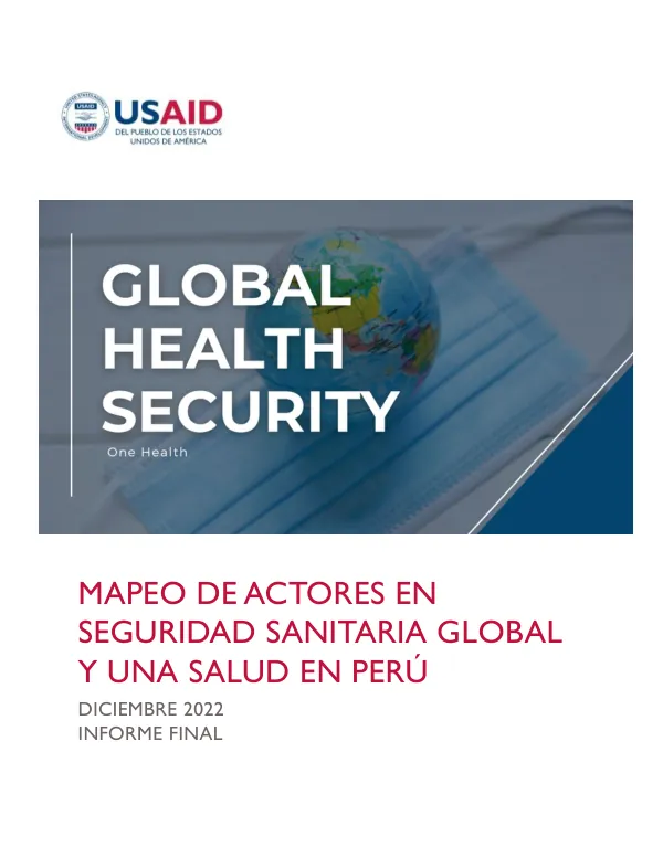 MAPEO DE ACTORES EN SEGURIDAD SANITARIA GLOBAL Y UNA SALUD EN PERÚ
