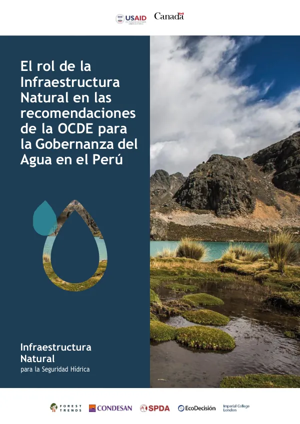 El rol de la Infraestructura Natural en las recomendaciones de la OCDE para la Gobernanza del Agua en el Perú