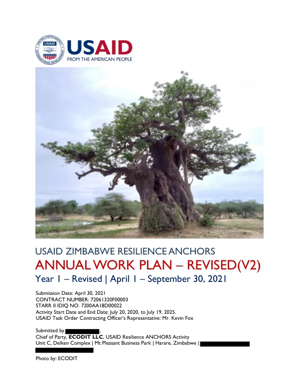 USAID/Zimbabwe Resilience through Accelerating New Community-based Holistic Outcomes for Resource Sustainability (Resilience ANCHORS) Activity Annual Work Plan – Revised (V2)