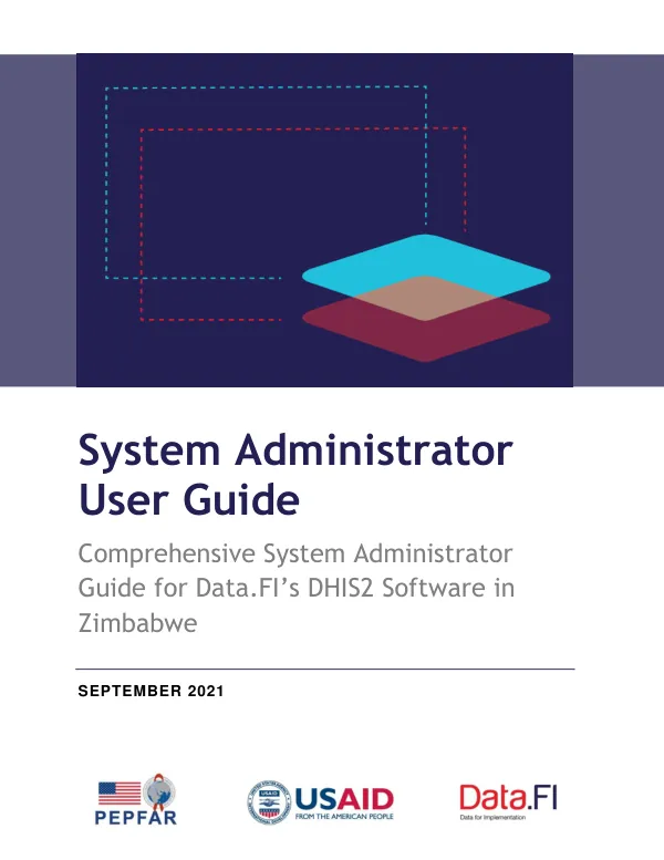 Comprehensive System Administrator Guide for Data.FI’s DHIS2 Software in Zimbabwe