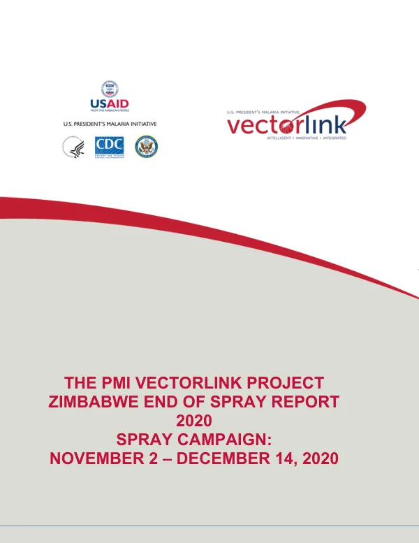 The PMI VectorLink Project Zimbabwe End of Spray Report 2020: Spray Campaign: November 2 – December 14, 2020