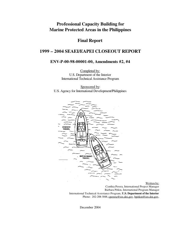 Professional capacity building for marine protected areas in the Philippines : final report -- 1999-2004 SEAEI/EAPEI closeout report, ENV-P-00-98-00001-00, amendments #2, #4