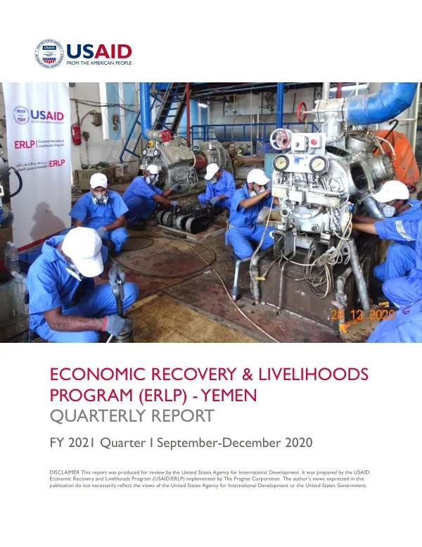 Economic Recovery & Livelihoods Program (ERLP) - Yemen Quarterly Report FY 2021 Quarter I