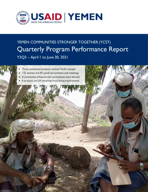 Yemen Communities Stronger Together (YCST) Quarterly Program Performance Report Y3Q3 – April 1 to June 30, 2021