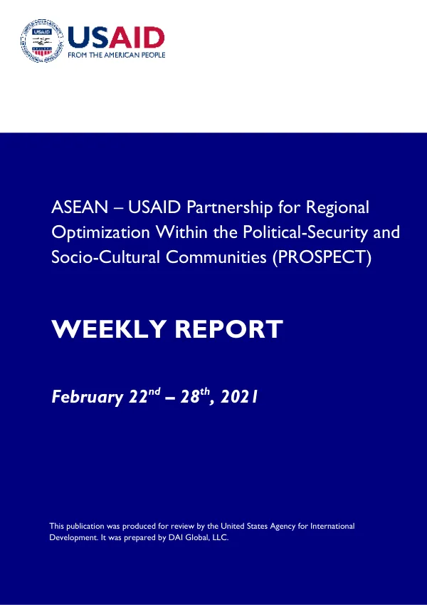 ASEAN – USAID Partnership for Regional Optimization Within the Political-Security and Socio-Cultural Communities (PROSPECT) Weekly Report