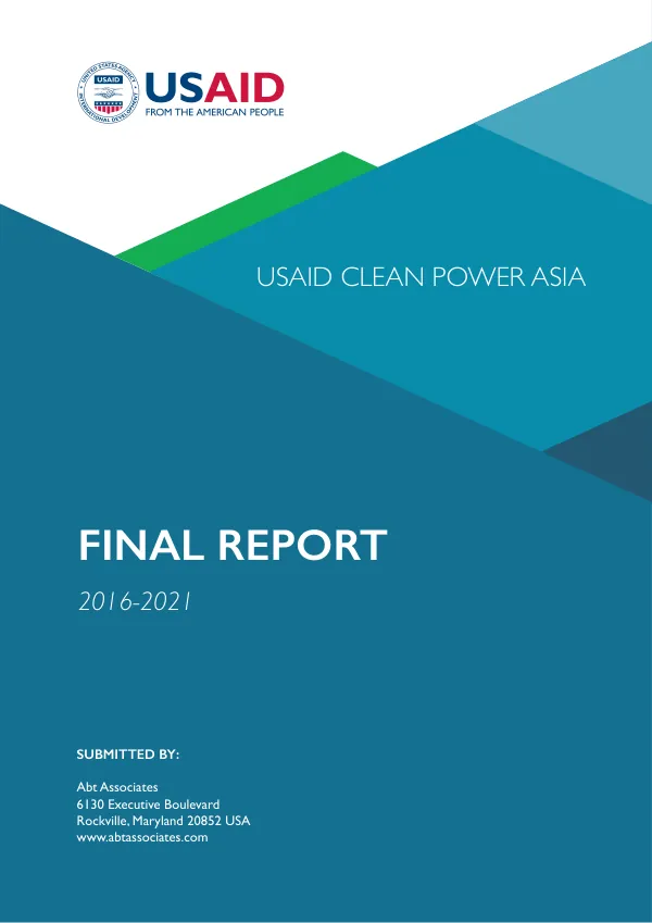 Final Report: USAID Clean Power Asia 2016-2021