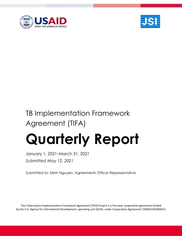 TB Implementation Framework Agreement (TIFA) Quarterly Report January 1, 2021–March 31, 2021