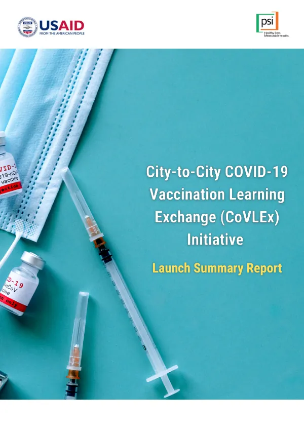 City-to-City COVID-19 Vaccination Learning Exchange (COVLEX) Initiative: A Global Platform for Cross-Learning