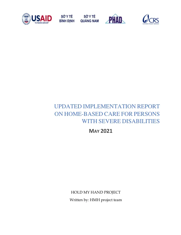 HOLD MY HAND PROJECT UPDATED IMPLEMENTATION REPORT ON HOME-BASED CARE FOR PERSONS WITH SEVERE DISABILITIES