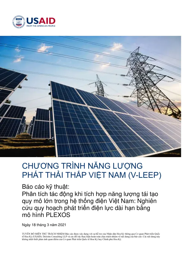 Báo cáo kỹ thuật: Phân tích tác động khi tích hợp năng lượng tái tạo quy mô lớn trong hệ thống điện Việt Nam: Nghiên cứu quy hoạch phát triển điện lực dài hạn bằng mô hình PLEXOS