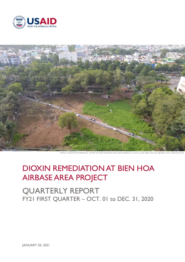 Dioxin Remediation at Bien Hoa Airbase Area Project Quarterly Report FY21 First Quarter – October 01 to December 31, 2020