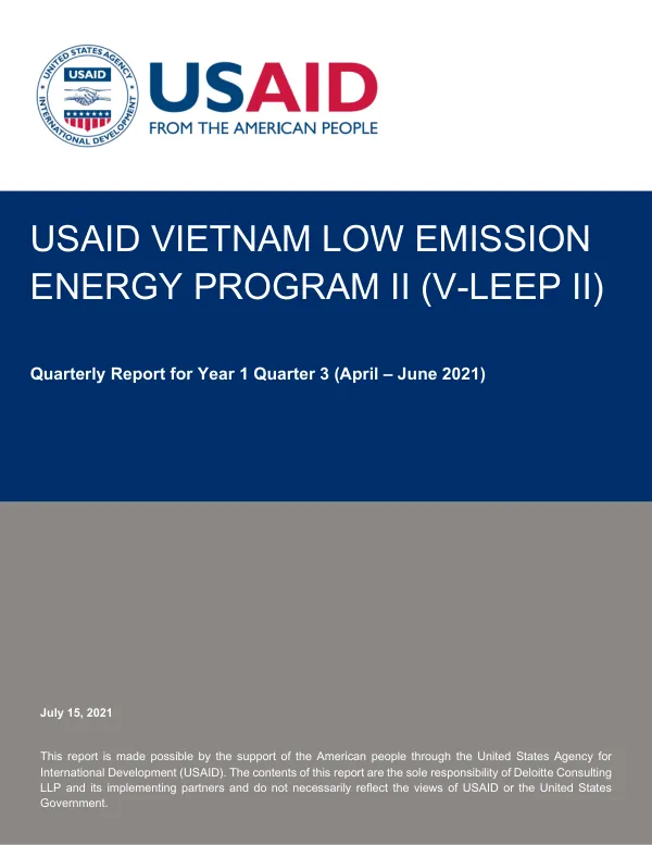 USAID Vietnam Low Emission Energy Program II (V-LEEP II) Quarterly Report for Year 1 Quarter 3 (April – June 2021)