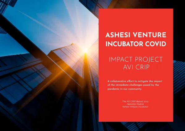Ashesi Venture Incubator COVID Impact Project - AVI CRIP