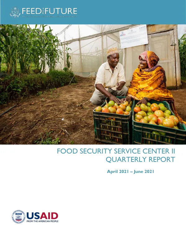 FOOD SECURITY SERVICE CENTER II QUARTERLY REPORT April 2021 – June 2021