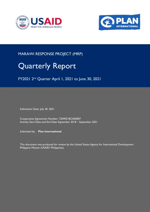 MARAWI RESPONSE PROJECT (MRP) Quarterly Report FY2021 2nd Quarter April 1, 2021 to June 30, 2021