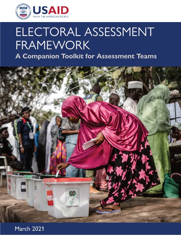 Electoral Assessment Framework: A Companion Toolkit for Assessment Teams
