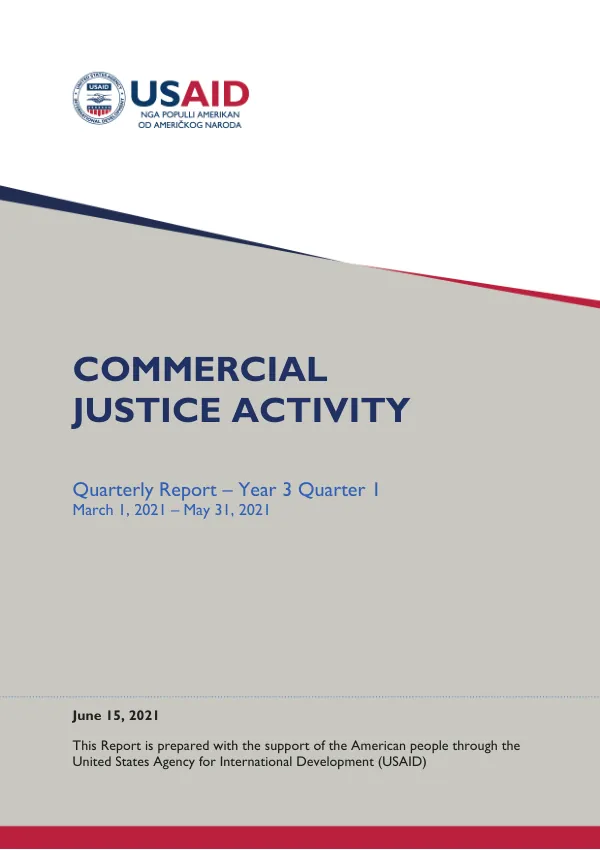 Commercial Justice Activity Quarterly Report Year 3 Quarter 1