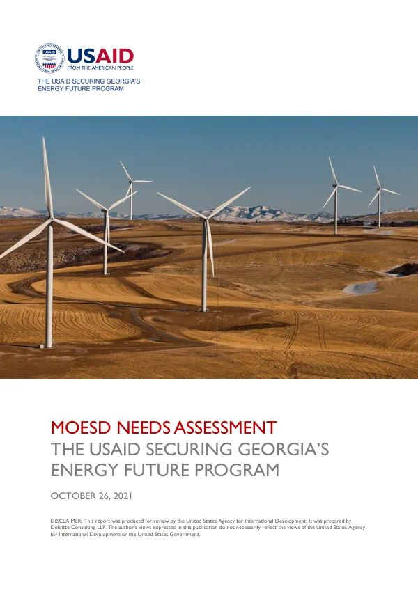 The USAID Securing Georgia’s Energy Future Program MOESD Needs Assessment