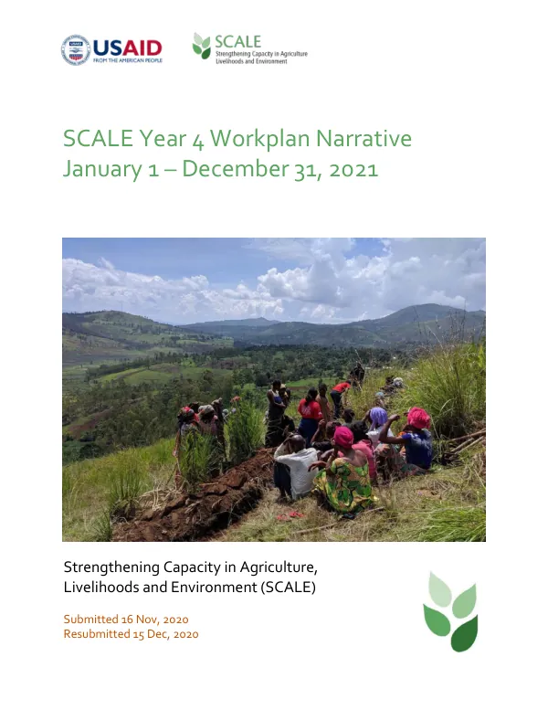 Strengthening Capacity in Agriculture, Livelihoods and Environment (SCALE) Year 4 Workplan Narrative